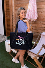 Load image into Gallery viewer, Jadelynn Brooke “These Are the Days” Neoprene Tote Bag – Oversized Travel, Beach & Everyday Bag
