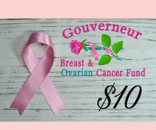 Load image into Gallery viewer, Gouverneur Breast &amp; Ovarian Cancer Fund
