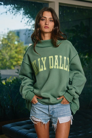 BUCKETLIST 'DILLY DALLY' Mockneck Sweatshirt