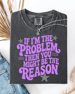 Festivitees - If I'm The Problem Checkered Graphic Tee