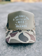 Load image into Gallery viewer, We Must Be Friends Two Tone Camo Trucker Hat
