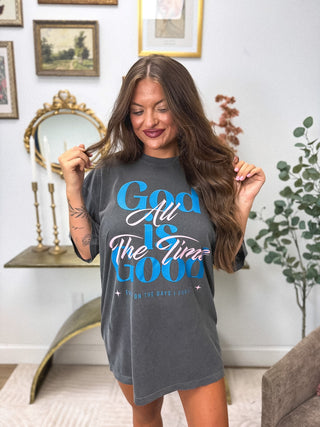 God is Good All The Time Graphic Tee on Pepper