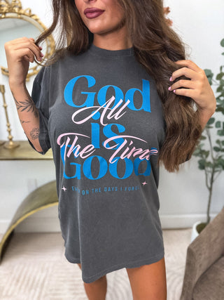God is Good All The Time Graphic Tee on Pepper