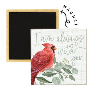 Sincere Surroundings Always With You - Square Magnets