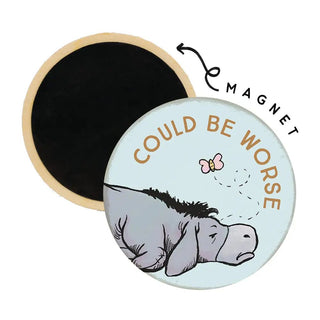 Sincere Surroundings Could Be Worse Eeyore - Round Magnets