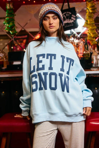 Bucketlist -  'let It Snow' Mock Neck Sweatshirt