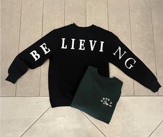 Don't Stop Believing Black Sweatshirt