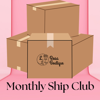 Monthly Ship Club