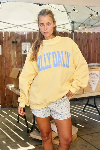 BUCKETLIST 'DILLY DALLY' Mockneck Sweatshirt