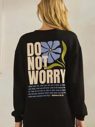 Yelete “Do Not Worry” Scuba Sweatshirt