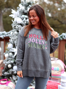 Jadelynn Brooke Holly Jolly Mama Sweatshirt