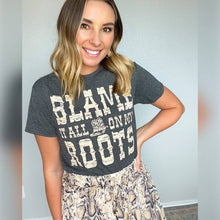 Load image into Gallery viewer, Festivitees - Blame It All On My Roots Soft Graphic Tee
